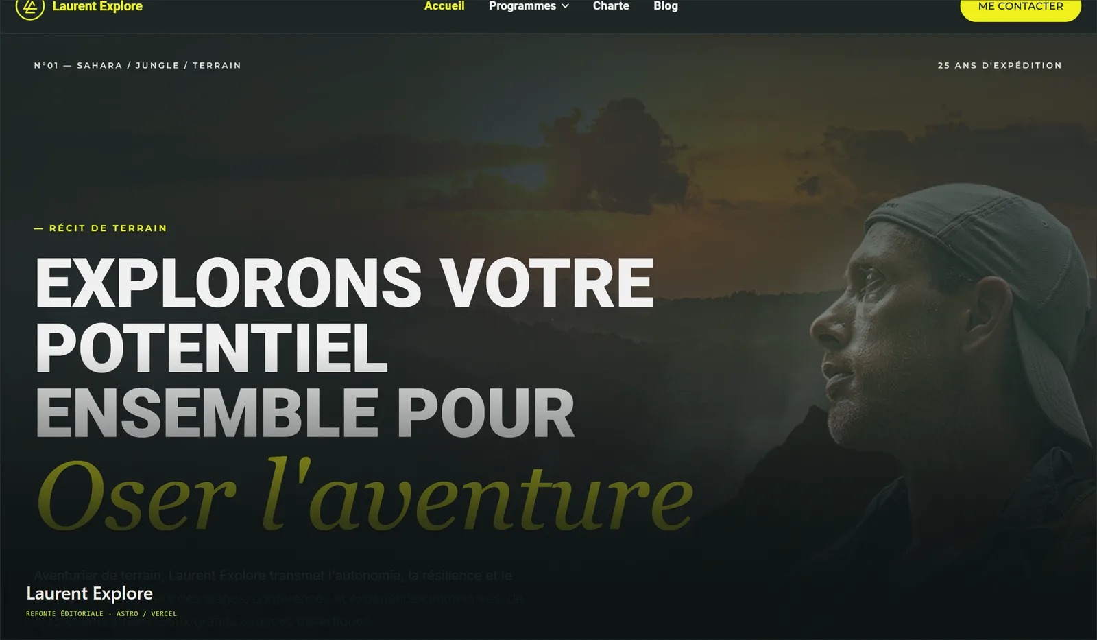 Page d'accueil du site Laurent Explore après refonte, présentant l'expérience d'expédition en pleine nature.
